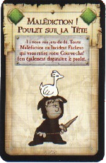 Malédiction : poulet sur la tête